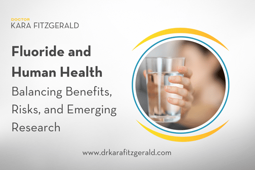 A functional medicine approach to fluoride and human health