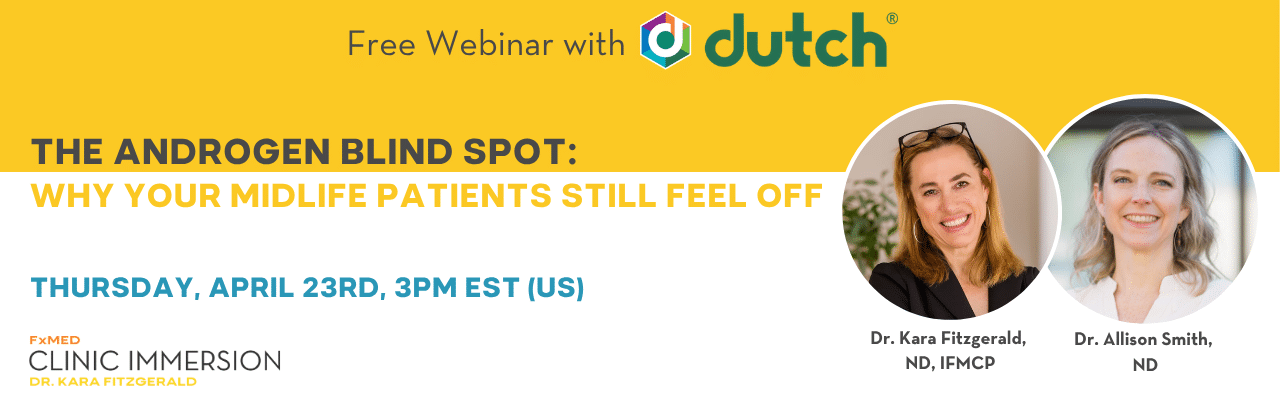 The Androgen Blind Spot: Why Your Midlife Patients Still Feel Off